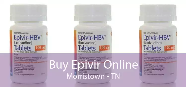 Buy Epivir Online Morristown - TN